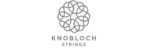 Knobloch Strings