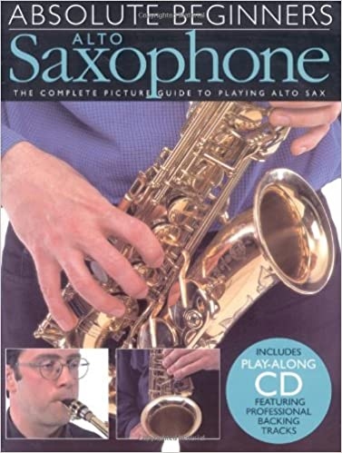 Absolute Beginners Alto Saxophone