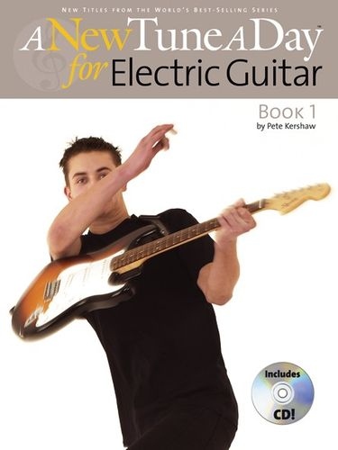 A NEW TUNE A DAY  ELECTRIC GUITAR   BOOK 1 (CD EDITION) GTR BOOK/CD