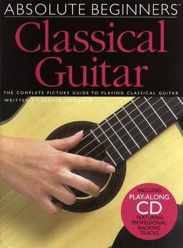 ABSOLUTE BEGINNERS CLASSICAL GUITAR GTR BOOK/CD