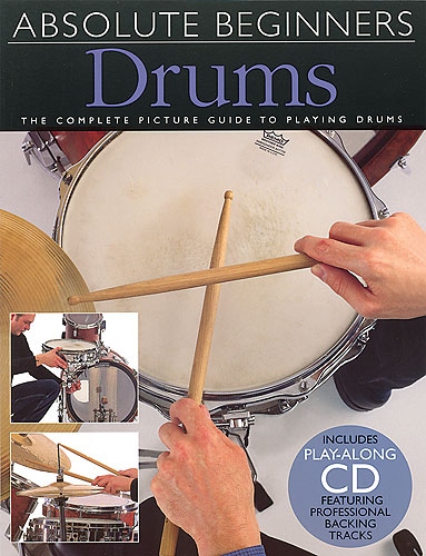 ABSOLUTE BEGINNERS DRUMS BOOK/CD