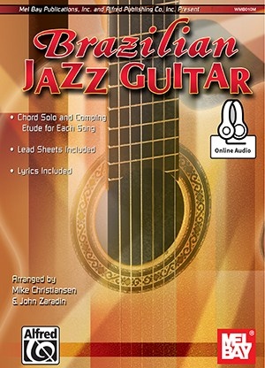 Arr. Mike Christiansen/John Zaradin: Brazilian Jazz Guitar (Book/Online Audio)