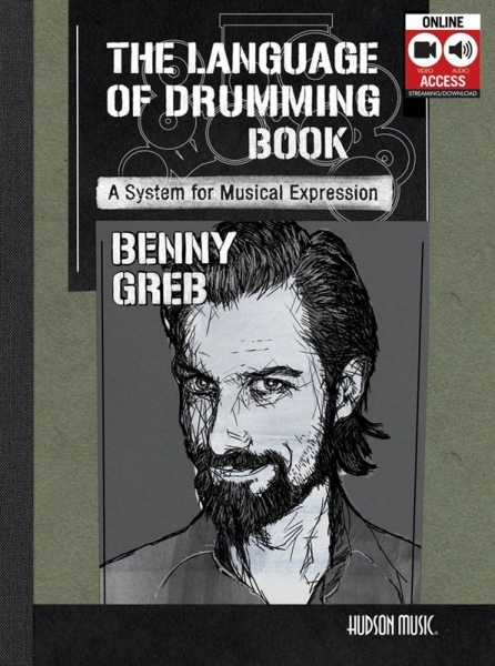 Benny Greb: The Language Of Drumming (Book/Online Audio)