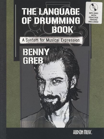 Benny Greb: The Language Of Drumming