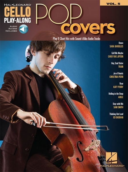 Cello Play-Along Volume 5: Pop Covers (Book/Online Audio)