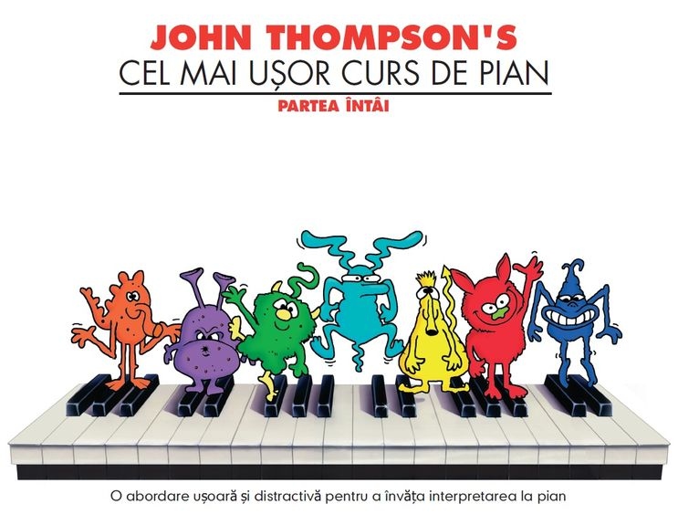 John Thompson's Easiest Piano Course Part 1 (Romanian)