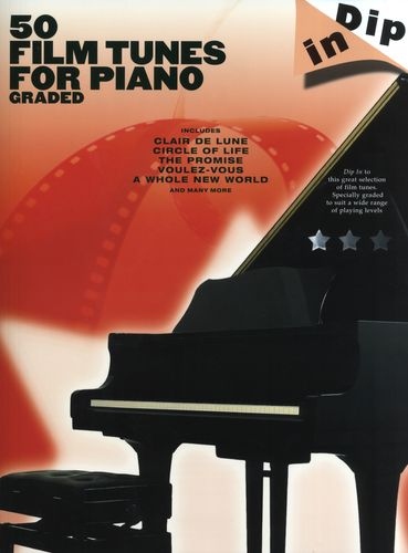 DIP IN 50 FILM TUNES FOR PIANO GRADED PF BOOK