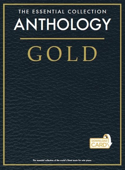 ESSENTIAL COLLECTION GOLD ANTHOLOGY PIANO SOLO BOOK & DOWNLOAD CARD