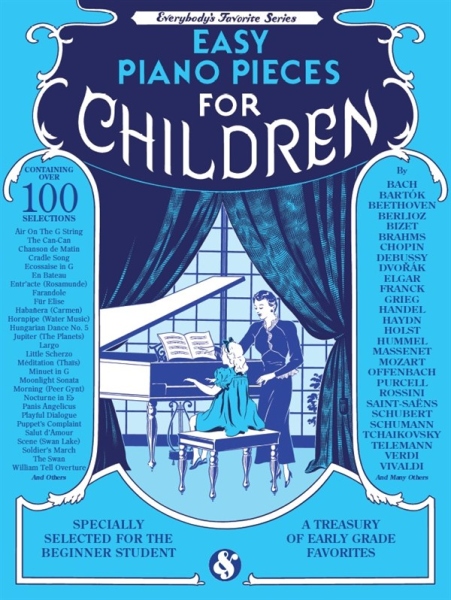 Everybody's Favorite: Easy Piano Pieces For Children