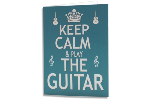 Card Keep Calm And Play The Guitar Greeting Card Keep Calm And Play The Guitar Greeting