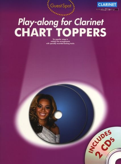 Guest Spot: Chart Toppers - Play-Along For Clarinet