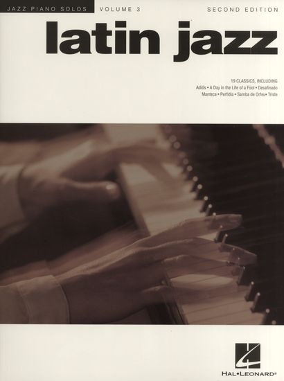 JAZZ PIANO SOLOS VOLUME 3 LATIN JAZZ SECOND EDITION PF