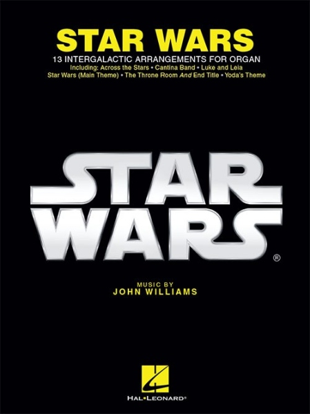 John Williams: Star Wars For Organ