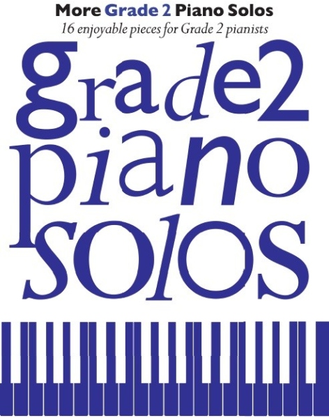 More Grade 2 Piano Solos