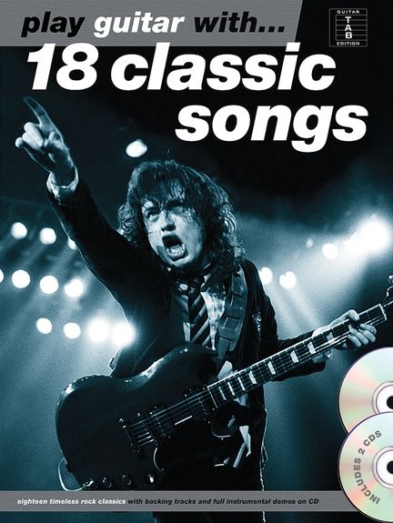 PLAY GUITAR WITH 18 CLASSIC SONGS GTR BOOK/2CD