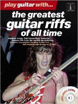 PLAY GUITAR WITH THE GREATEST GUITAR RIFFS OF ALL TIME GTR TAB BK/2CDS