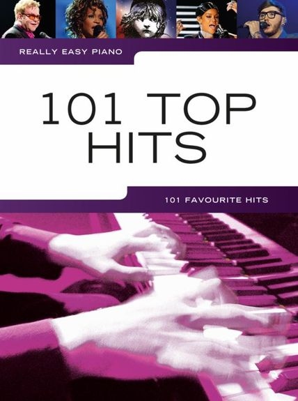 REALLY EASY PIANO 101 TOP HITS PIANO BOOK