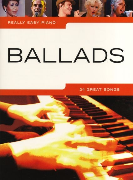 REALLY EASY PIANO BALLADS PIANO SOLO BOOK