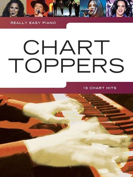 REALLY EASY PIANO CHART TOPPERS EASY PIANO BOOK