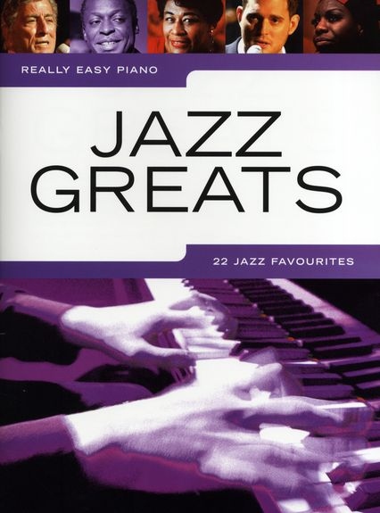 REALLY EASY PIANO JAZZ GREATS PIANO BOOK