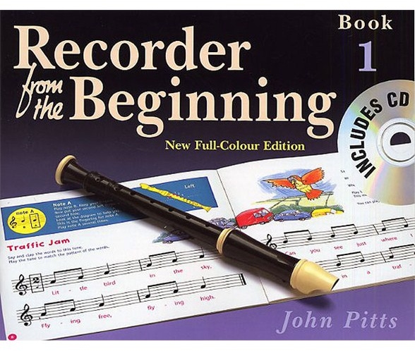 Recorder From The Beginning : Pupils Book/CD 1 (2004 Edition)