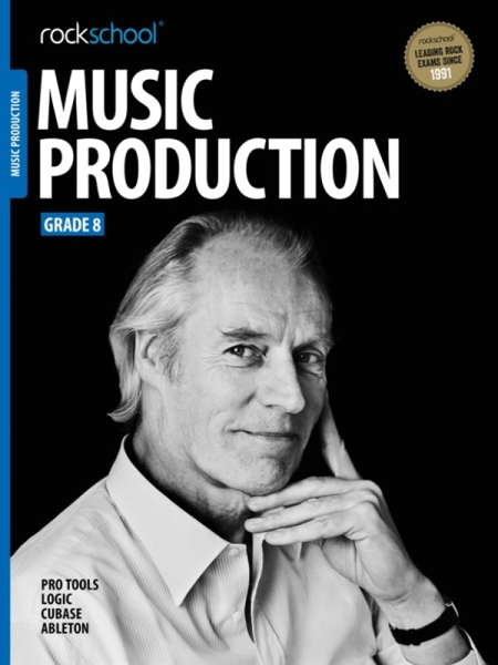 Rockschool Music Production - Grade 8 (2016)