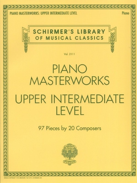 Schirmer's Library Of Musical Classics Volume 2111: Piano Masterworks - Upper Intermediate Level