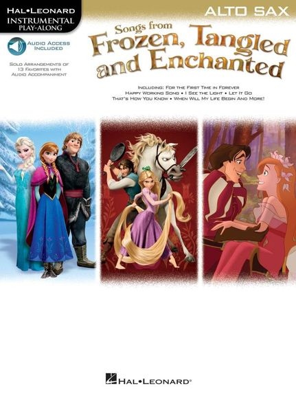Songs From Frozen, Tangled And Enchanted: Alto Saxophone