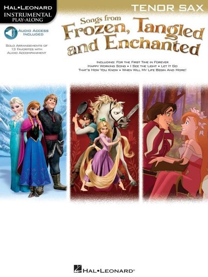 Songs From Frozen, Tangled And Enchanted: Tenor Saxophone