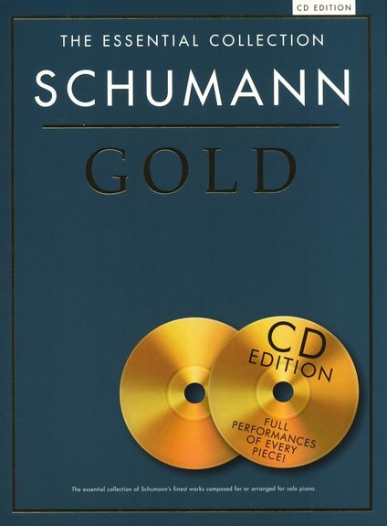 THE ESSENTIAL COLLECTION SCHUMANN GOLD PIANO BOOK/CD