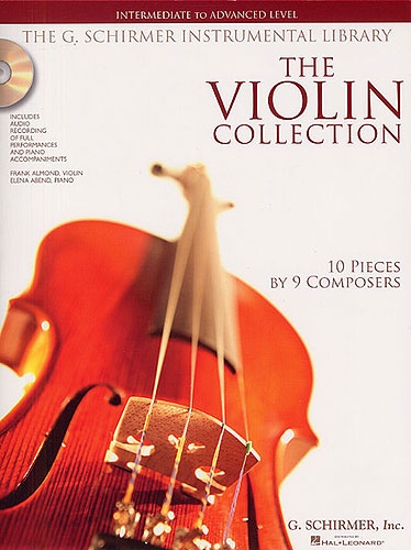The Violin Collection: Intermediate To Advanced Level