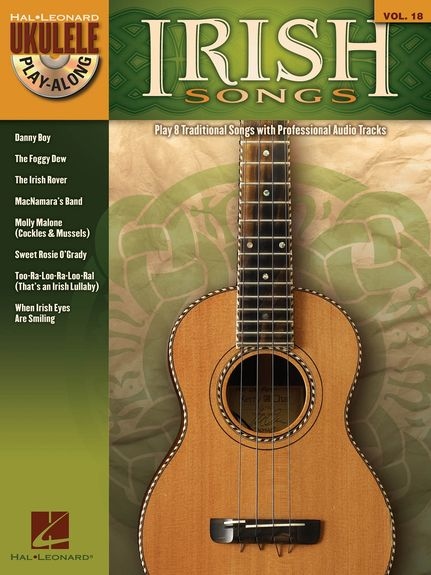 UKULELE PLAY ALONG VOLUME 18 IRISH SONGS