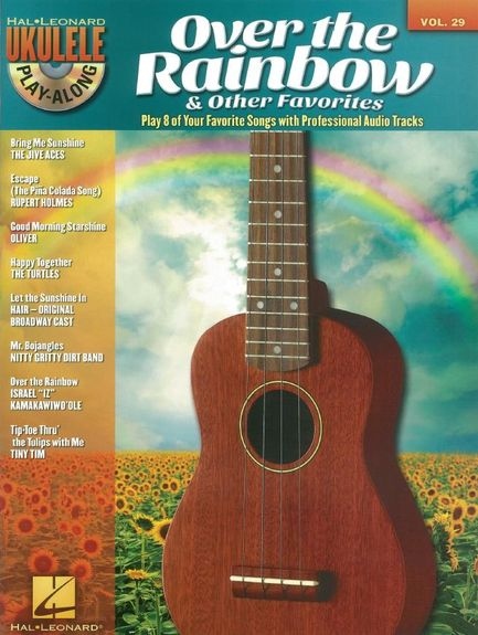 Ukulele Play-Along Volume 29: Over The Rainbow & Other Favorites