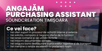 ANGAJĂM PURCHASING ASSISTANT Soundcreation Timișoara